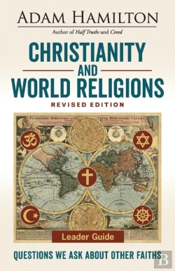 Bertrand.pt - Christianity And World Religions Leader Guide Revised Ed.