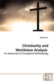 Christianity And Worldview Analysis