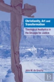 Christianity, Art And Transformation