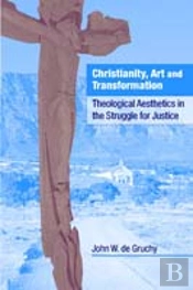 Christianity, Art And Transformation