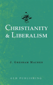Christianity & Liberalism