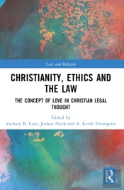 Christianity, Ethics And The Law
