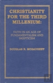 Christianity For The Third Millennium