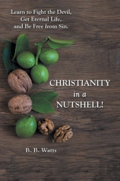 Christianity In A Nutshell!: Learn To Fi