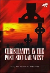 Christianity In The Post Secular West