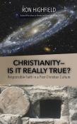 Christianity-Is It Really True?
