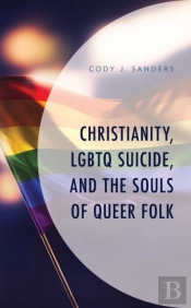 Christianity, Lgbtq Suicide, And The Souls Of Queer Folk