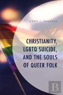 Christianity, Lgbtq Suicide, And The Souls Of Queer Folk