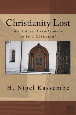 Bertrand.pt - Christianity Lost: What Does It Really M