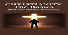 Christianity - The Basics