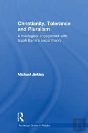 Christianity, Tolerance And Pluralism