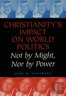 Christianity'S Impact On World Politics