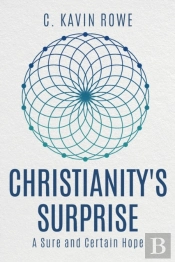Christianity'S Surprise