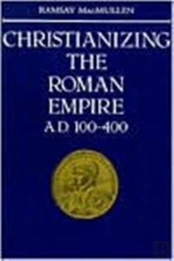 Bertrand.pt - Christianizing The Roman Empire