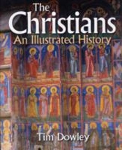 Christians An Illustrated History