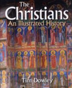 Bertrand.pt - Christians An Illustrated History
