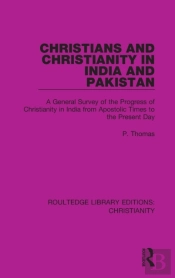 Christians And Christianity In India And Pakistan