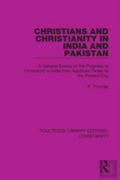 Christians And Christianity In India And Pakistan