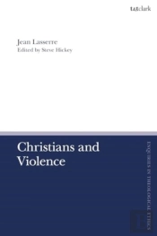 Christians And Violence
