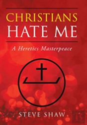 Christians Hate Me
