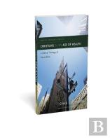 Christians In An Age Of Wealth
