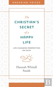 Christian'S Secret Of A Happy Life