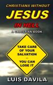 Christians Without Jesus In Hell
