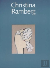Christina Ramberg - A Retrospective: 1968-1988