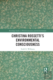 Christina Rossettiâ€™S Environmental Consciousness