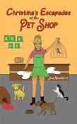Christina'S Escapades At The Pet Shop
