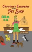 Christina'S Escapades At The Pet Shop