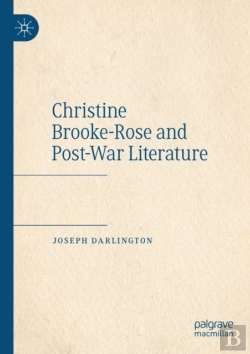 Bertrand.pt - Christine Brooke-Rose And Post-War Literature