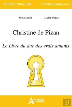 Bertrand.pt - Christine De Pizan ; Le Livre Du Duc Des Vrais Amants