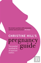 Christine Hill'S Pregnancy Guide