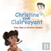 Christine The Clairvoyant