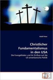 Christlicher Fundamentalismus In Den Usa