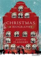 Christmas: A Biography