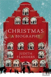 Christmas: A Biography