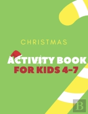 Christmas Activity Book For Kids 4-7
