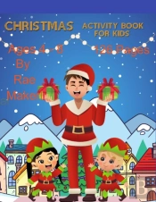 Christmas Activity Book For Kids 4 - 8 126 Pages
