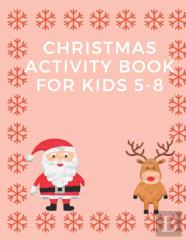 Christmas Activity Book For Kids 5-8