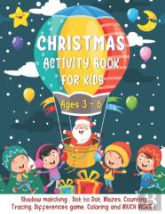 Christmas Activity Book For Kids Ages 3-6