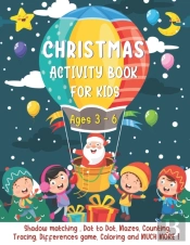 Christmas Activity Book For Kids Ages 3-6
