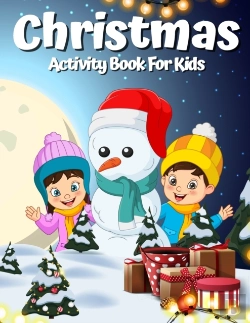 Bertrand.pt - Christmas Activity Book For Kids Ages 4-