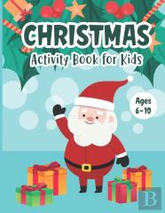 Christmas Activity Book For Kids Ages 6-10