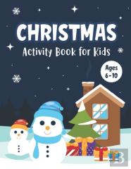 Christmas Activity Book For Kids Ages 6-10
