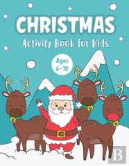 Christmas Activity Book For Kids Ages 6-10