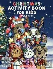 Christmas Activity Book For Kids Ages 6-