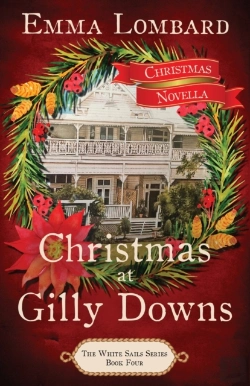 Bertrand.pt - Christmas At Gilly Downs (The White Sails Series Book 4)