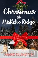 Christmas At Mistletoe Ridge